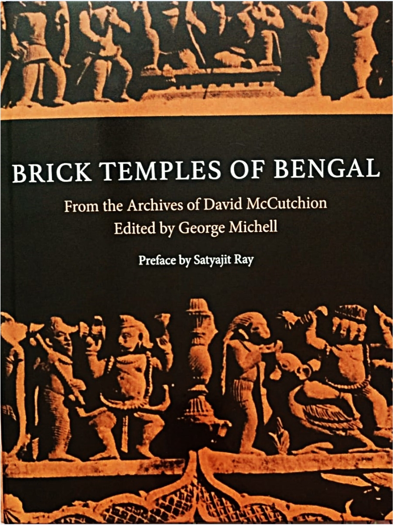 Brick Temples of Bengal From the Archives of David McCutchion by Edited by Geore Michell Preface by Satyajit Ray — ISBN 9789347762048 | GAINA THE PRELUDE